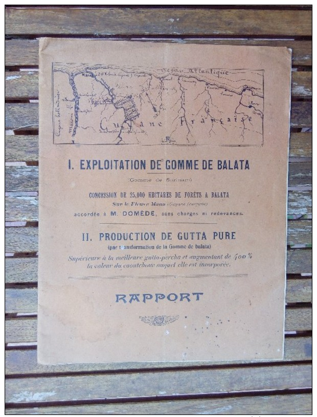 1903 - Rapport Exploitation Gomme De Balata & Production De Gutta  Pure - Guyane Française - 24 Pages - Bricolage / Technique