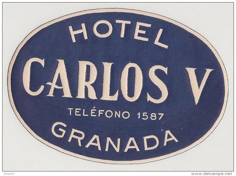 Hotel Label - Spain - Granada - Hotel Carlos V - España Etiquette Publicité - Label Publicity - Etichetta Pubblicita - Hotel Labels