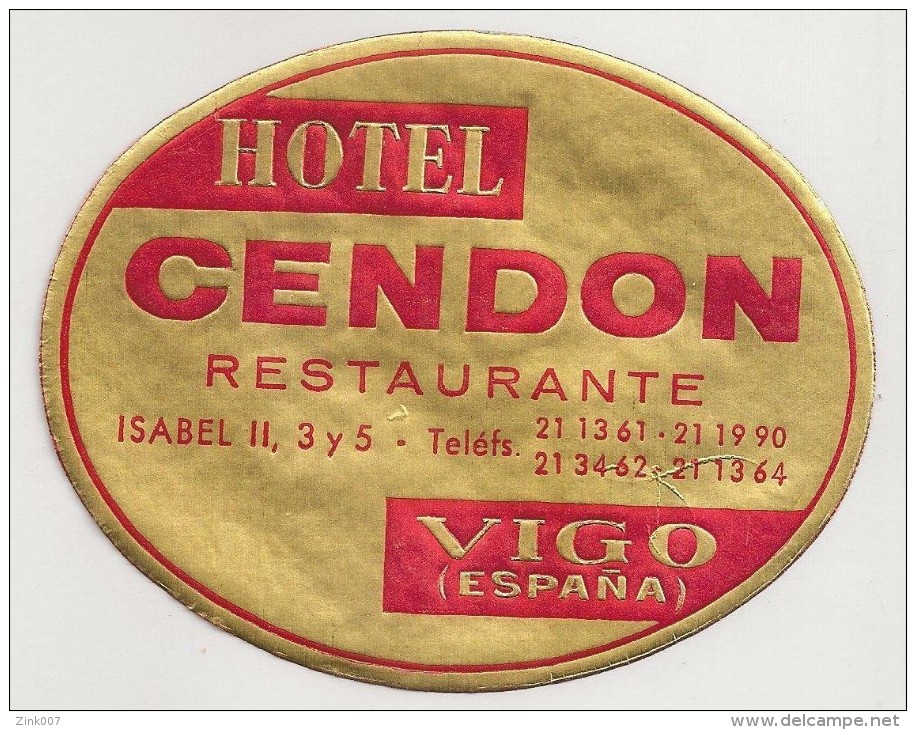 Hotel Label - Spain - Vigo - Hotel Cendon - España Etiquette Publicité - Label Publicity - Etichetta Pubblicita - Hotel Labels