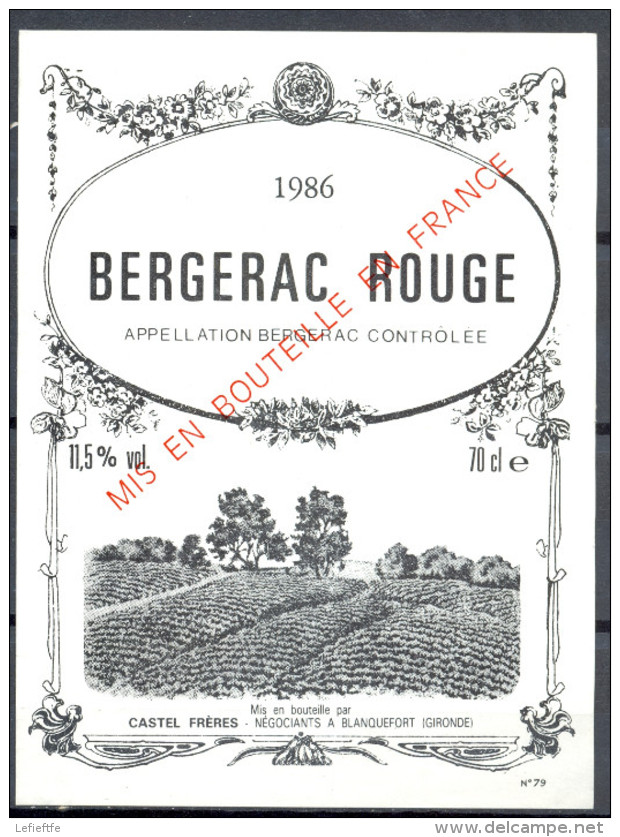 300 - Bergerac Rouge - 1986 - Mis En Bouteille Par Castel Frères - Négociants à Blanquefort - Gironde - Bergerac