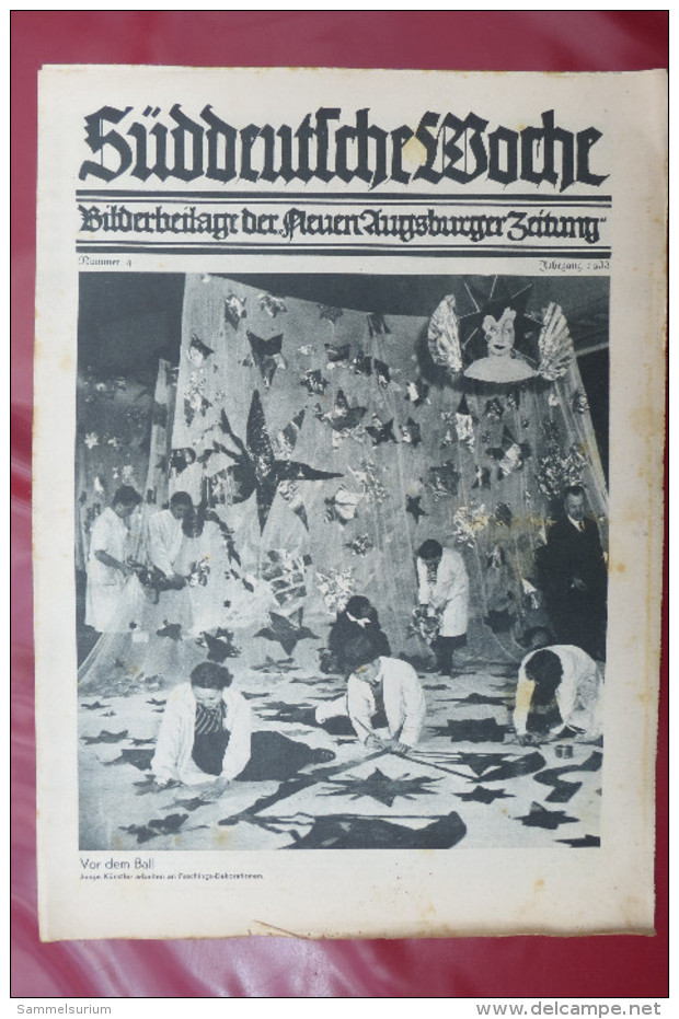 "Süddeutsche Woche" Bilderbeilage Der Neuen Augsburger Zeitung, Ausgaben 3/1933 Bis 52/1933 Inklusive Sonderbeilage - Hedendaagse Politiek