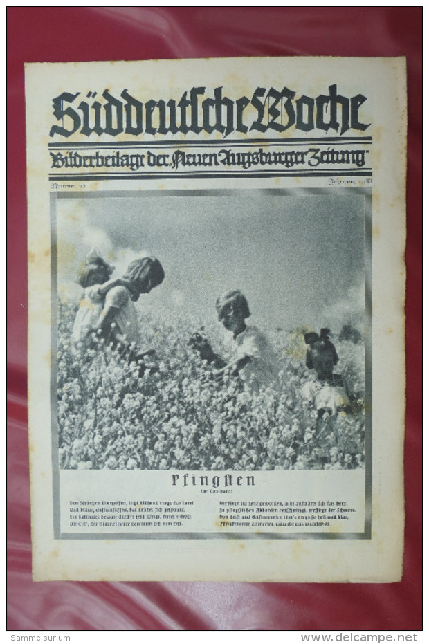 "Süddeutsche Woche" Bilderbeilage der Neuen Augsburger Zeitung, Ausgaben 3/1933 bis 52/1933 Inklusive Sonderbeilage