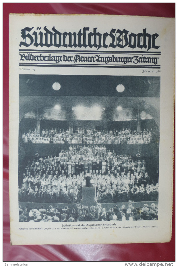 "Süddeutsche Woche" Bilderbeilage der Neuen Augsburger Zeitung, Ausgaben 3/1933 bis 52/1933 Inklusive Sonderbeilage