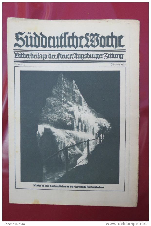 "Süddeutsche Woche" Bilderbeilage Der Neuen Augsburger Zeitung, Ausgaben 1/1931 Bis 37/1931 Und 39/1931 Bis 52/1931 - Política Contemporánea