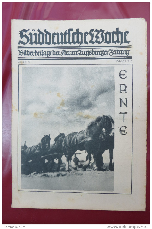 "Süddeutsche Woche" Bilderbeilage der Neuen Augsburger Zeitung, Ausgaben 1/1931 bis 37/1931 und 39/1931 bis 52/1931