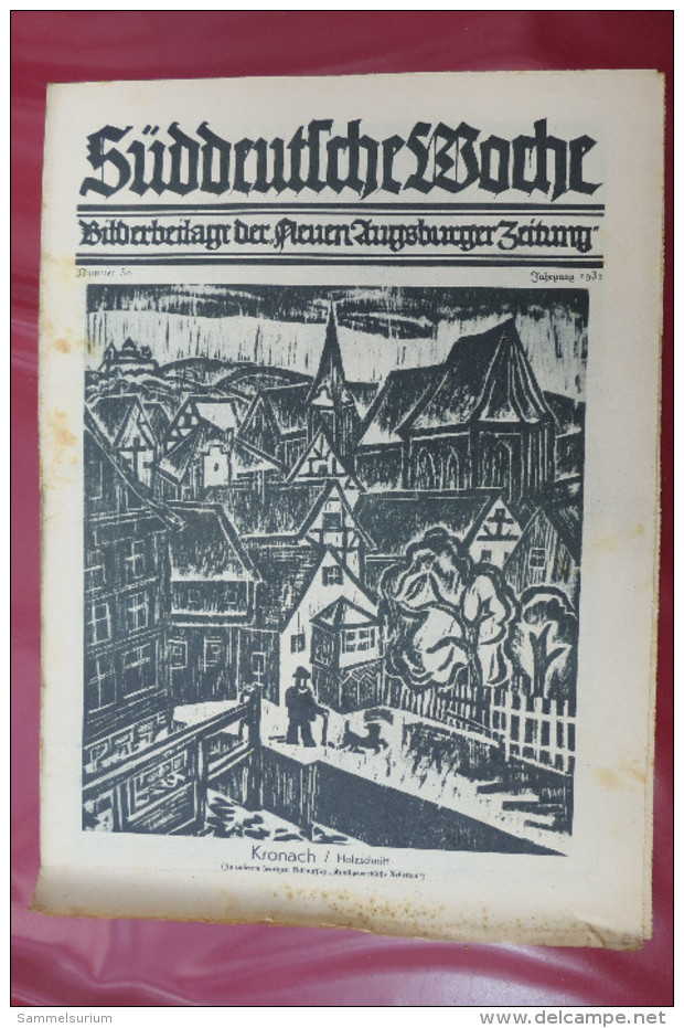 "Süddeutsche Woche" Bilderbeilage der Neuen Augsburger Zeitung, Ausgaben 1/1931 bis 37/1931 und 39/1931 bis 52/1931