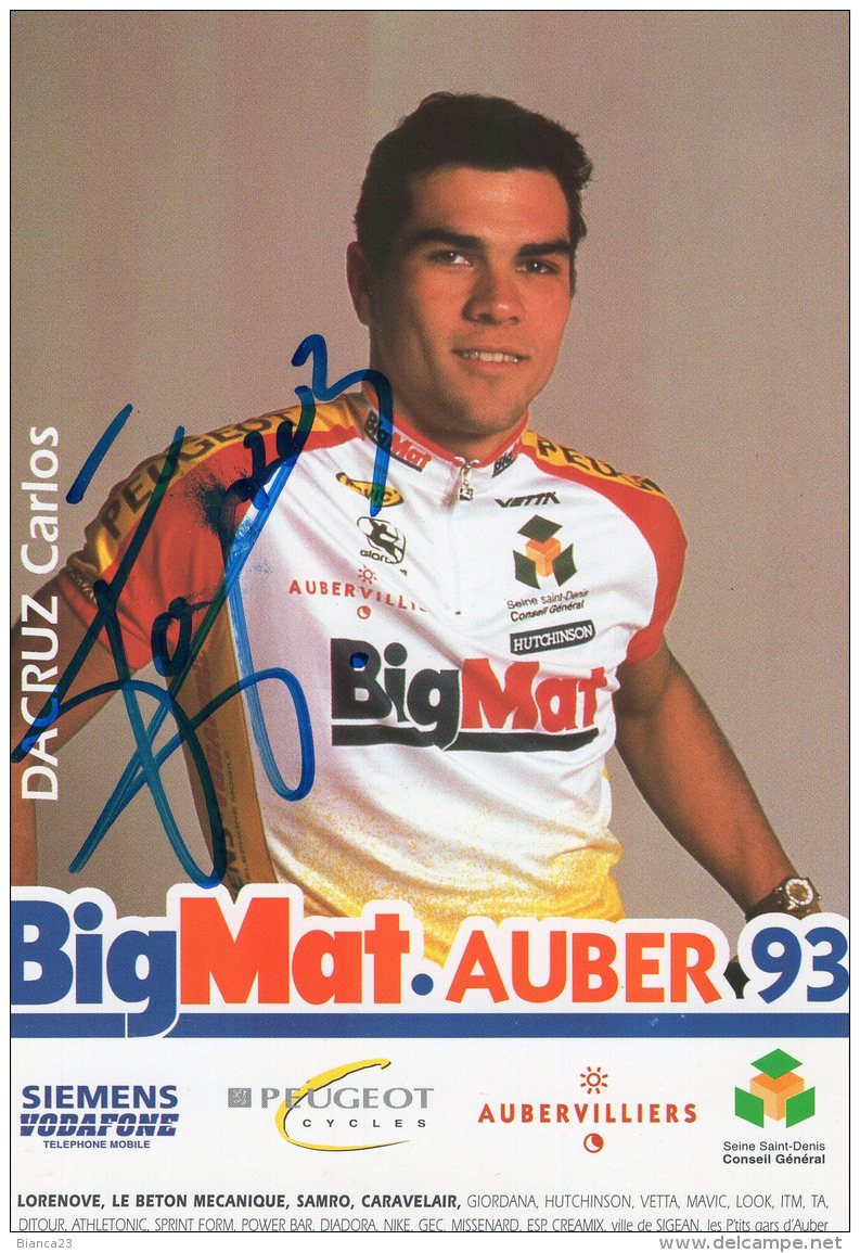 4196 CP Cyclisme   Carlos Da CRuz Dédicacée - Cyclisme