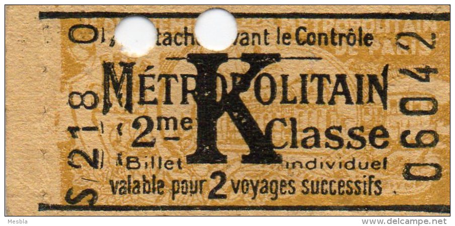 Ticket De METROPOLITAIN  2éme Classe  - K -   Valable Pour 2 Voyages Successifs - Au Dos Publicité Lame De  Rasoir RB. - Europa