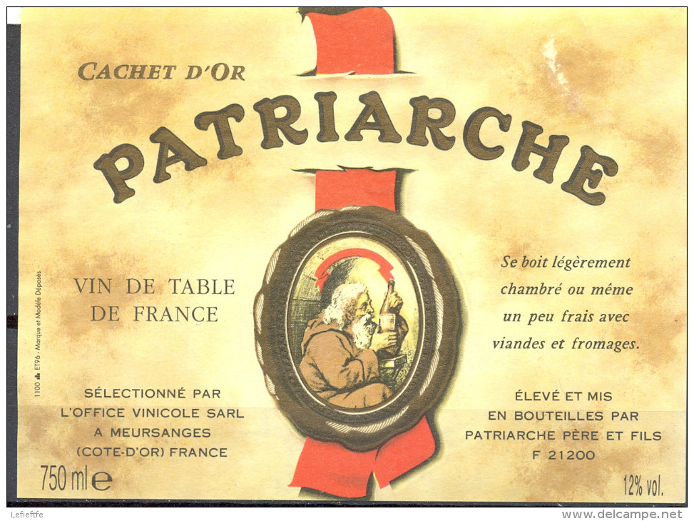 219 - Patriarche - Cachet D'Or - Vin De Table De France - Sélection Office Vinicole Meursanges - Patriarche 21200 - Rode Wijn
