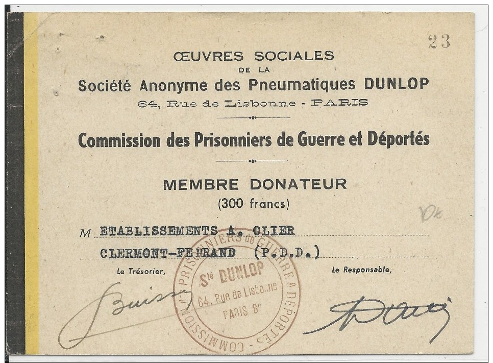 PRISONNIERS DE GUERRE - 1940/45 - CARTE De MEMBRE DONATEUR Ausx OEUVRES SOCIALES Des PNEUMATIQUES DUNLOP - Guerre De 1939-45