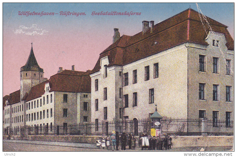 AK Wilhelmshaven - Rüstringen - Seebataillonskaserne - 1931 (23554) - Wilhelmshaven