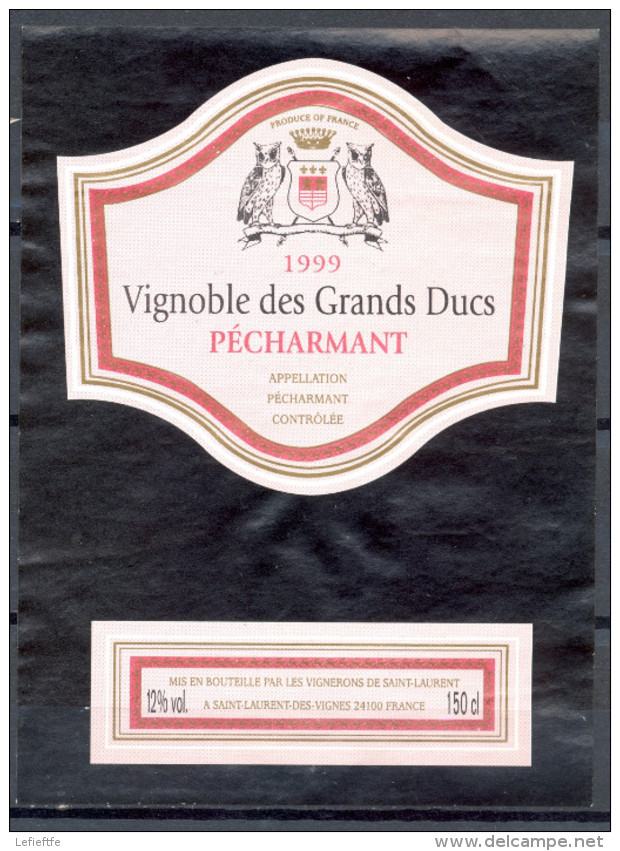 304 - Pécharmant - 1999 - Vignoble Des Grands Ducs - Mis En Bouteille Vignerons De St. Laurent St Laurent Vignes 24100 - Other & Unclassified