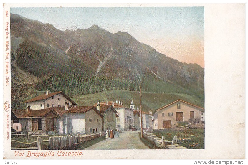 Suisse - Casaccia - Val Bregaglia - Vicosoprano Bergell - Précurseur - RARE - Bregaglia