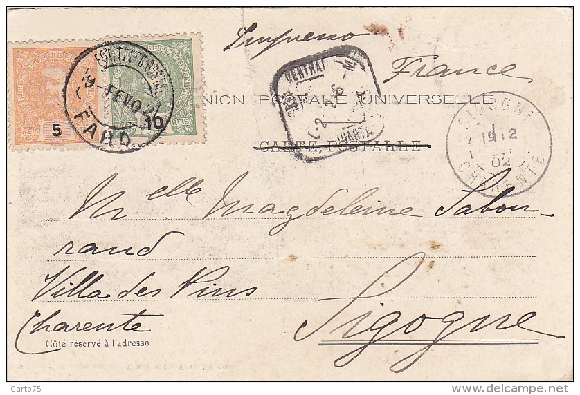 Portugal - Sabuga Cintra  - 1902 Cachet Postal Faro Algarve Sigogne Charente - Lisboa