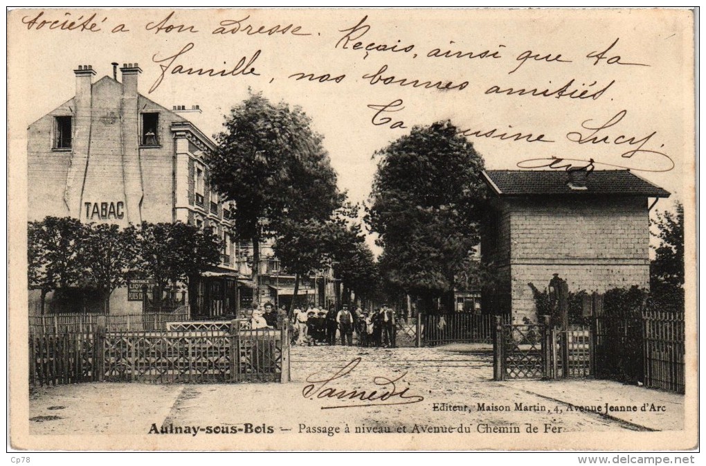 AULNAY Sous BOIS (93) Passage à Niveau Et Avenue Du Chemin De Fer - Très Très Rare - Carte Postée - Aulnay Sous Bois