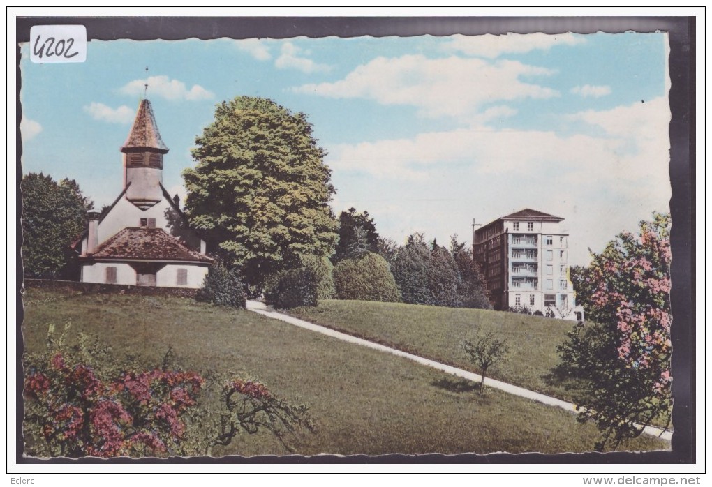 DISTRICT DE LAUSANNE /// EPALINGES CROISETTES - L´EGLISE ET CLINIQUE SYLVANA - TB - Épalinges