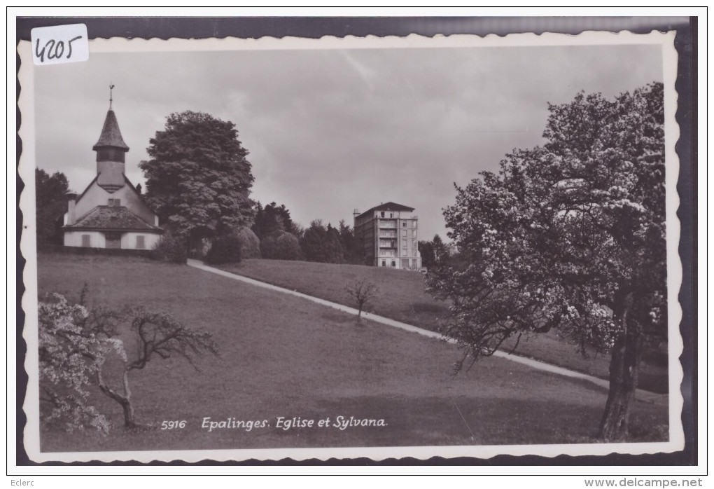 DISTRICT DE LAUSANNE /// EPALINGES CROISETTES - L´EGLISE ET CLINIQUE SYLVANA - TB - Épalinges