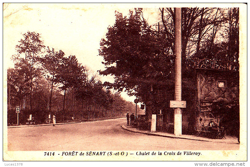 91-FORET DE SÉNART - Chalet De La Croix De Villeroy - Sénart