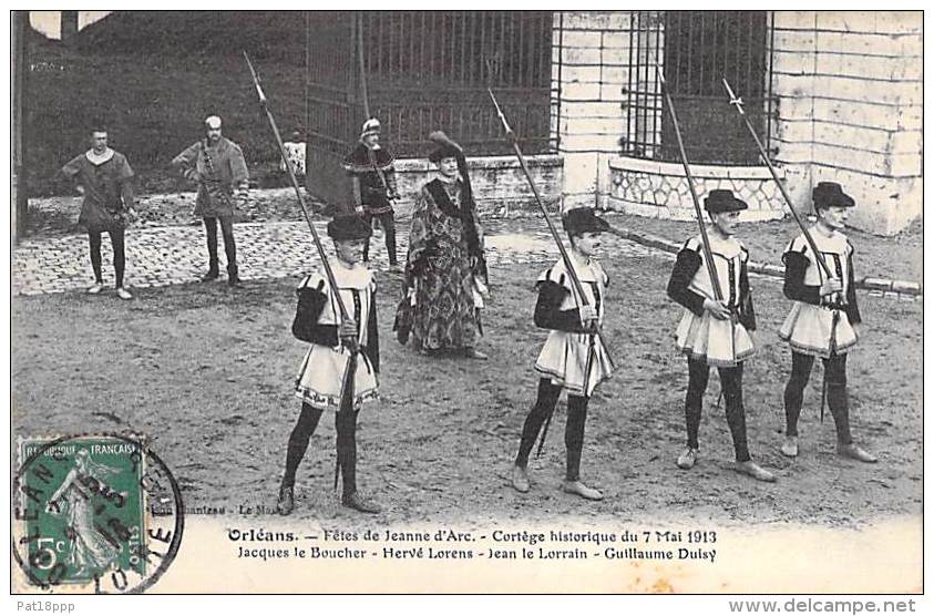 EVENEMENTS - FETES DE JEANNE D'ARC ( ORLEANS 45 ) Cortège 7 Mai 1913 : Le BOUCHER - LORENS - LE LORRAIN - DUISY - CPA - Altri & Non Classificati