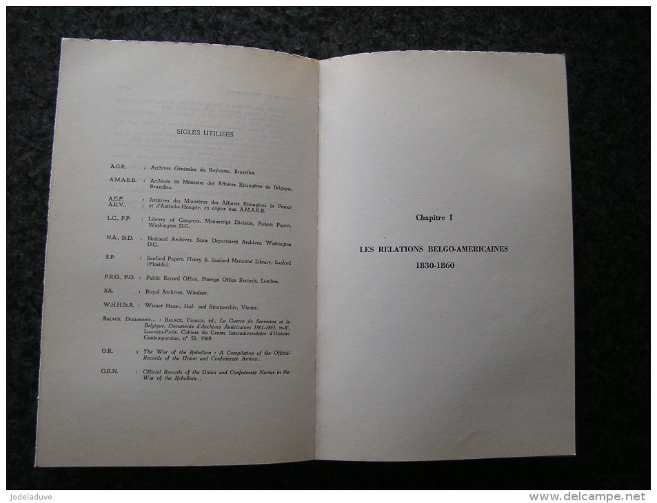 LA BELGIQUE ET LA GUERRE DE SECESSION 1861 1865 F Balace 2 Tomes Régionalisme Histoire Etats Unis Usa Mexique Maximilien - Belgique