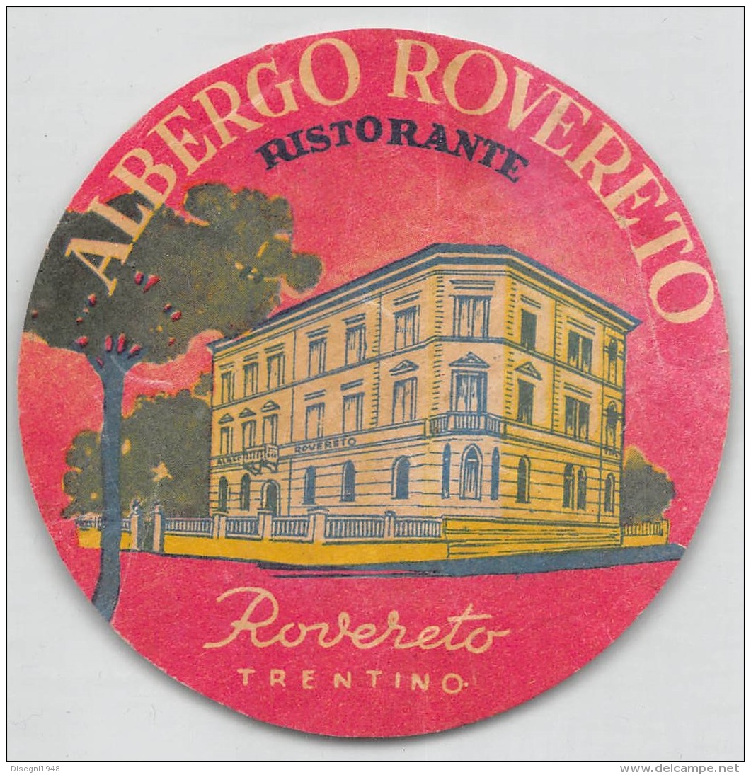 05810 "ITALIA - ROVERETO (TN) - ALBERGO ROVERETO RISTORANTE" ETICHETTA ORIGINALE - Etiquettes D'hotels