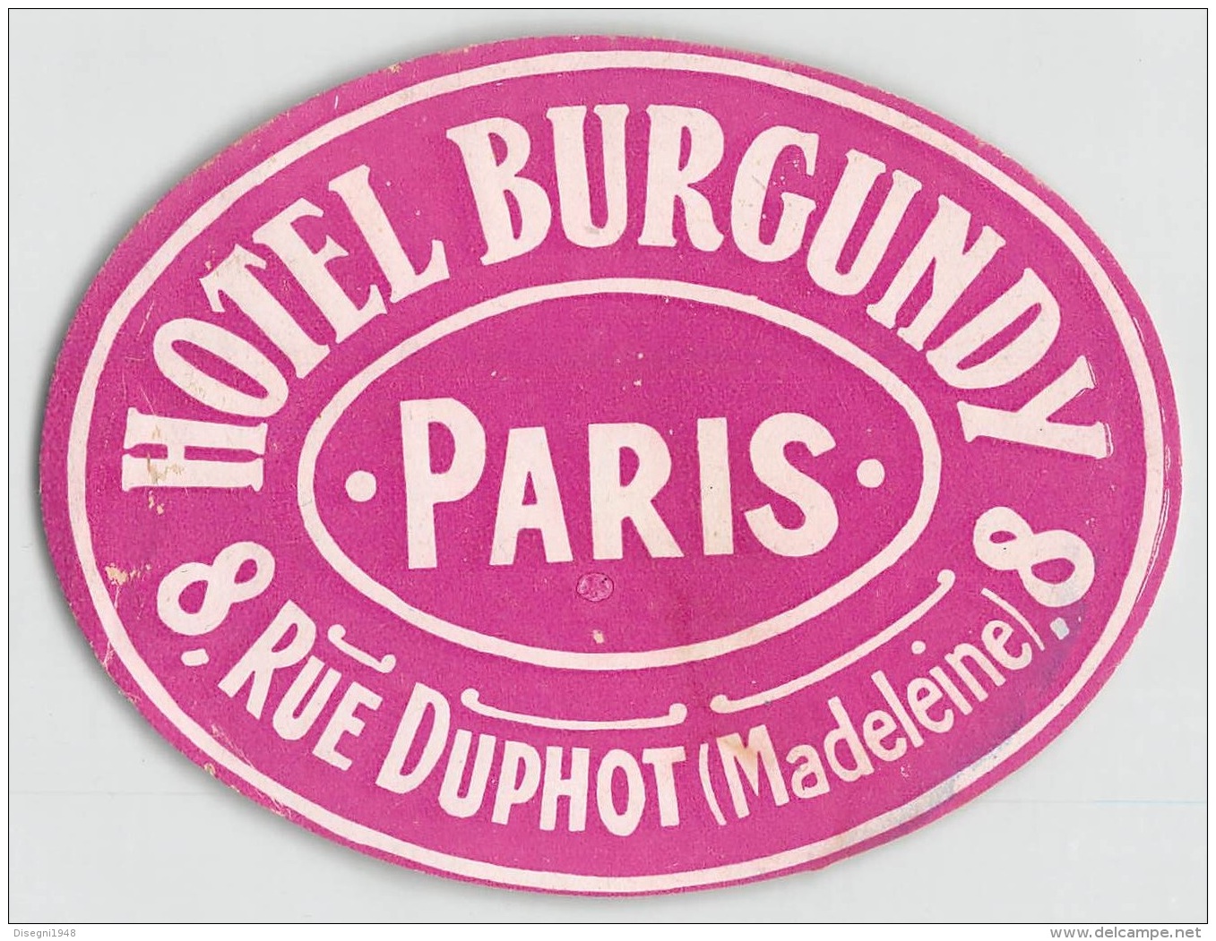 05816 "FRANCIA - PARIGI - HOTEL BURGUNDY - RUE DUPHOT, 8" ETICHETTA ORIGINALE - Etiquettes D'hotels