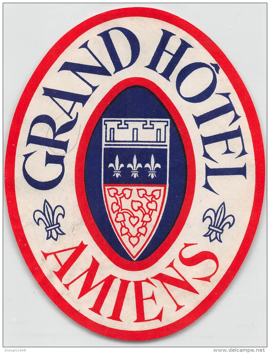 05817 "FRANCIA - AMIENS - GRAND HOTEL" ETICHETTA ORIGINALE - Etiquettes D'hotels