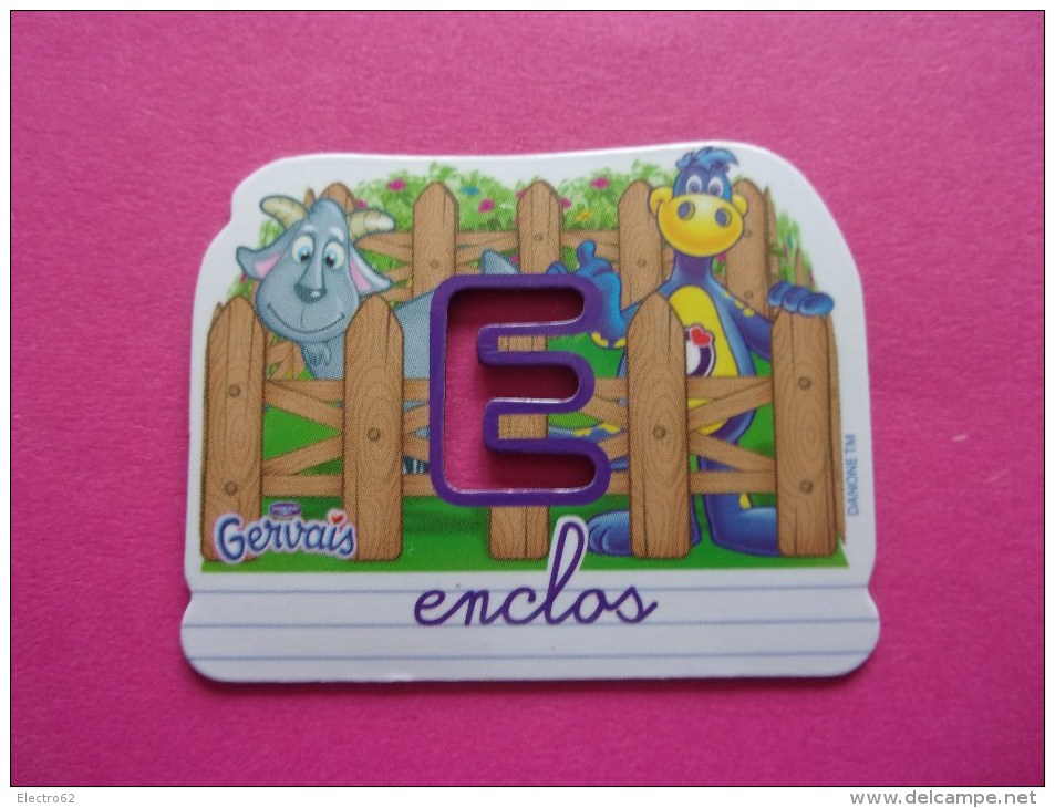 Magnet Danone  Gervais Enclos  Lettre E - Lettere & Numeri