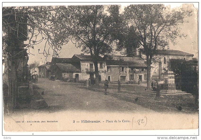 VILLEBRUMIER  Place De La Croix ATENTION MAUVAIS ETAT - Villebrumier