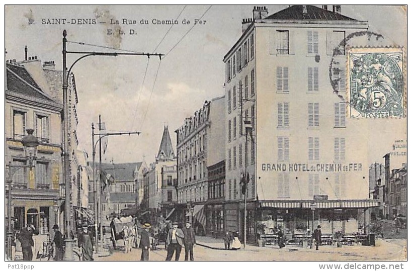 93 - SAINT DENIS : La Rue Du Chemin De Fer - CPA - Seine St Denis - Saint Denis