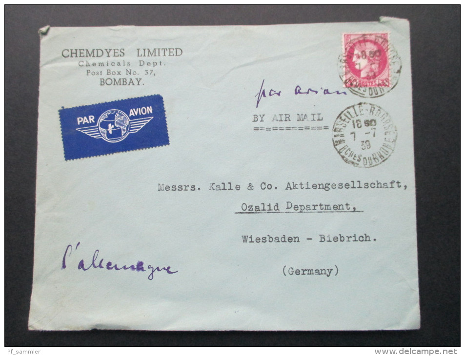 Indien / Frankreich 1939 Einfachfrankatur Nr. 405. Chemdyes Limited Chemicals Dept. Bombay. Marseille. Luftpost - Covers & Documents
