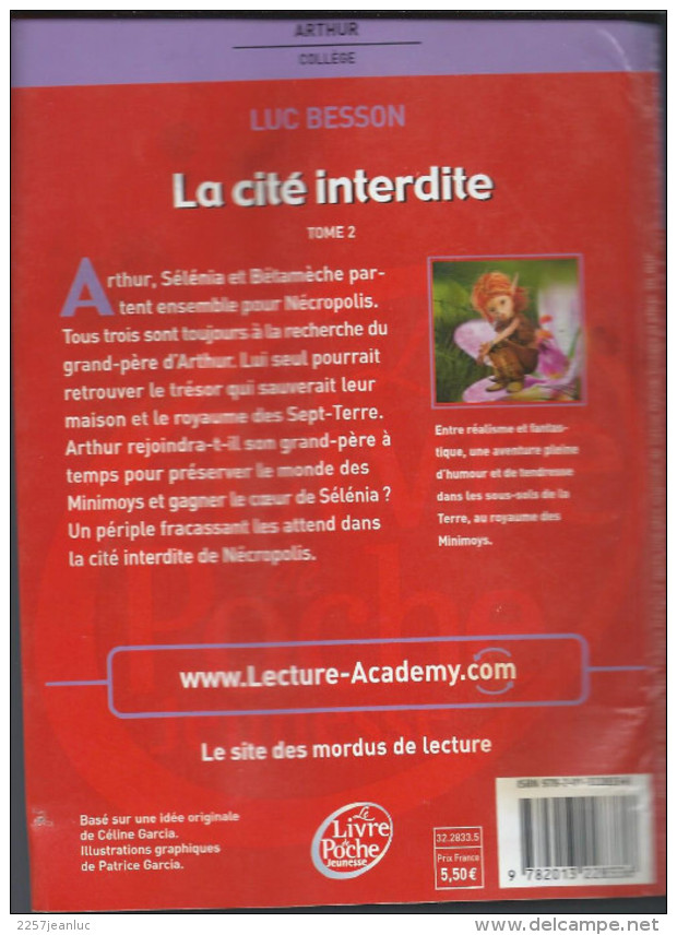 Livre - ARTHUR - La Cité Interdite - Luc Besson - Bibliothèque De La Jeunesse