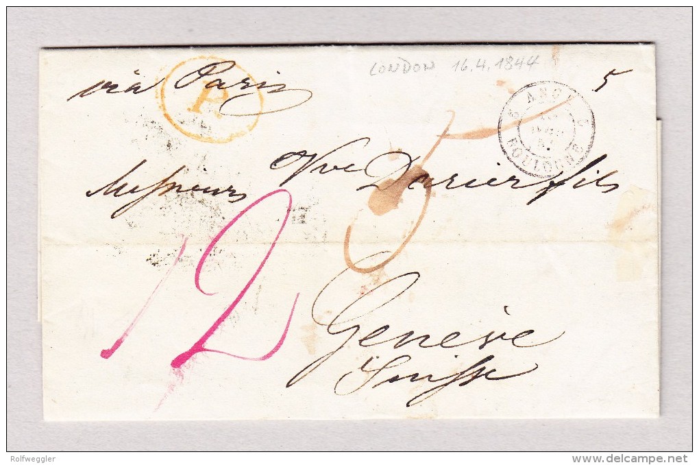 Schweiz Genève Ankunft Brief Aus London 16.4.1844 Mit Transit Und Ankunftsstempel - ...-1845 Préphilatélie