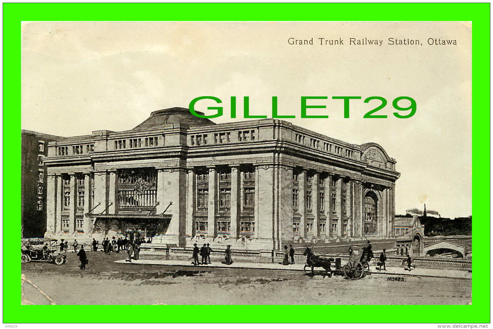 OTTAWA, ONTARIO - GRAND TRUNK RAILWAY STATION - ANIMATED - TRAVEL IN 1913 -  VALENTINE &amp; SONS PUB. CO LTD - - Ottawa