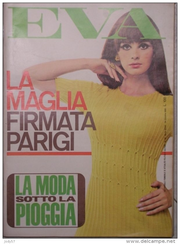 EVA  - N.43 - 24 OTTOBRE 1966 - ANNO XXXIII - SETTIMANALE - RUSCONI - MILANO - STEFANIA SANDRELLI - Mode