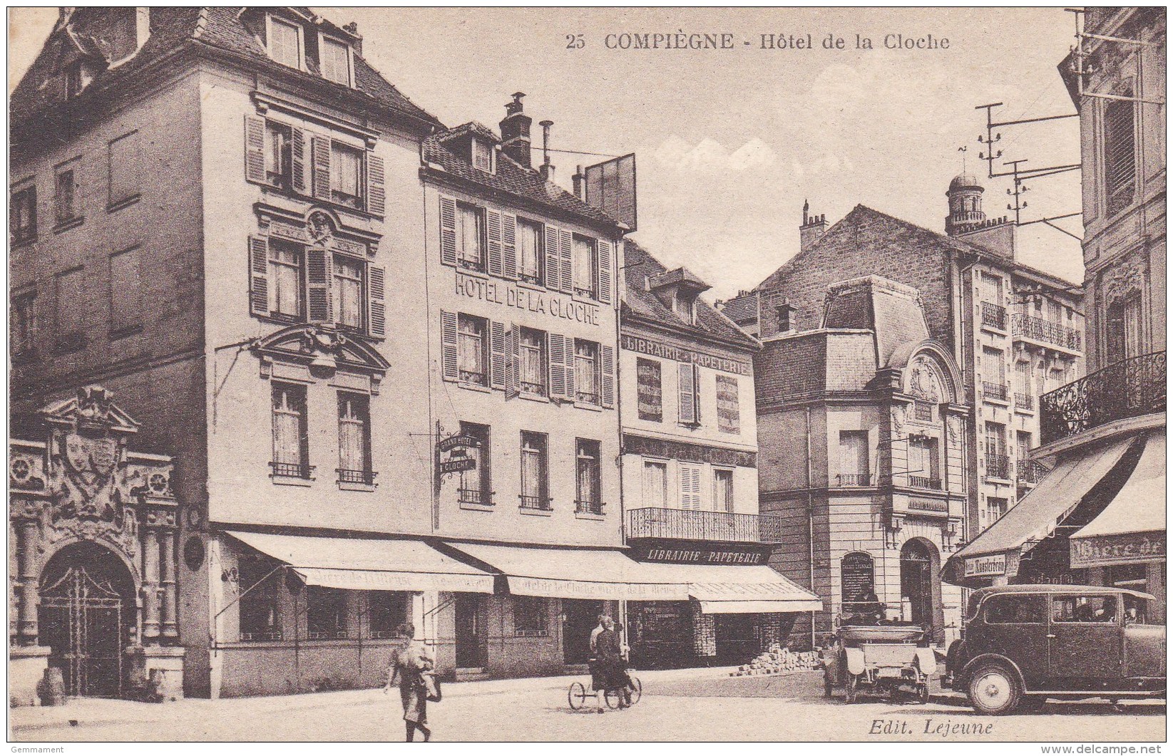 COMPEIGNE -HOTEL DE LA CLOCHE - Compiegne