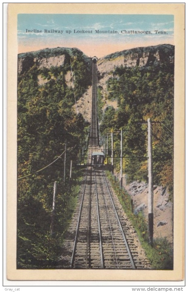 Incline Railway Up Lookout Mountain, Chattanooga, Tennessee, Unused Postcard [17903] - Chattanooga