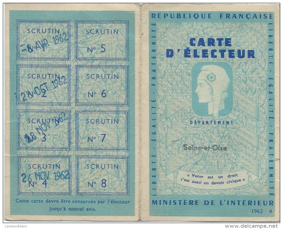 Elections / Ministére De L'Intérieur/ Carte D'Electeur / Seine & Oise/ Les Mureaux / Liberpré/ Meulan/1962      ELEC10 - Autres & Non Classés