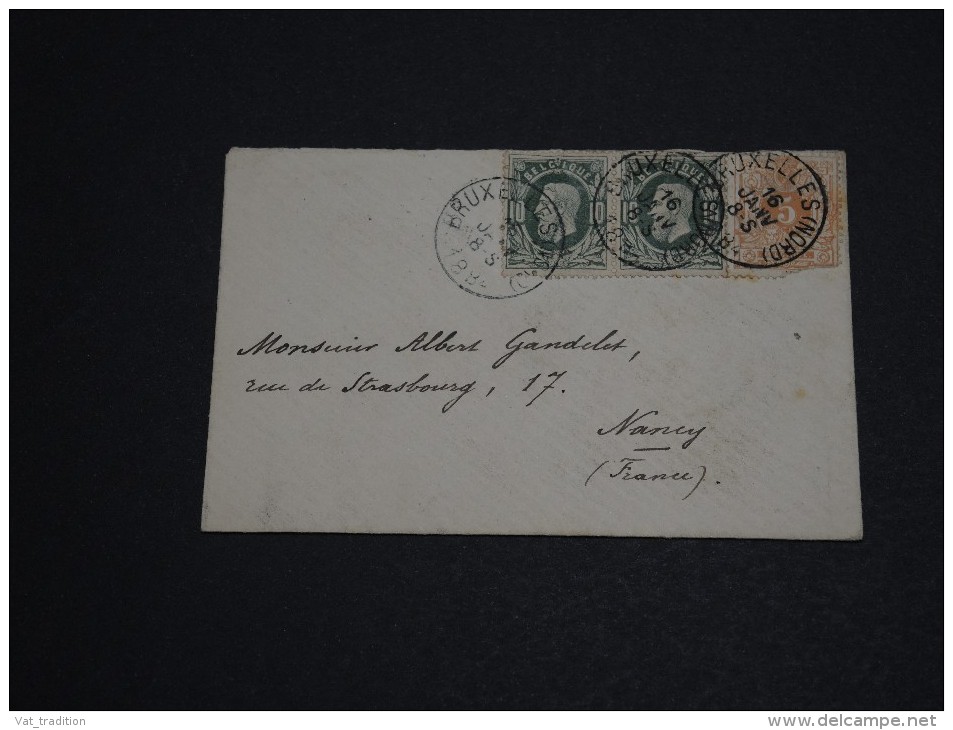 BELGIQUE - Enveloppe De Bruxelles Pour Nancy En 1884 - A Voir - L 472 - 1883 Léopold II