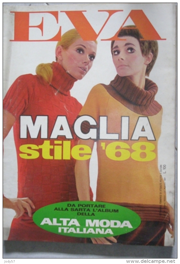 EVA  - N.35 - 27 AGOSTO 1967 - ANNO XXXIV - SETTIMANALE - RUSCONI - MILANO - JEAN PAUL BELMONDO - Moda