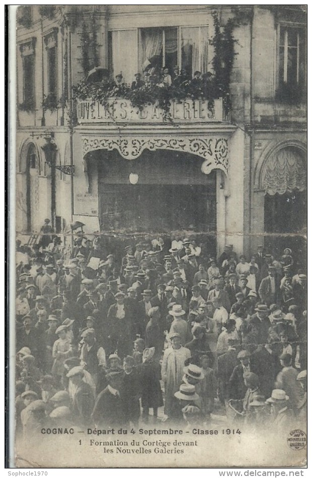 CHARENTE - 16 - COGNAC -  1914 - Départ De La Classe - Formation Du Cortège Devant Les Nouvelles Galeries -Top Animation - Cognac