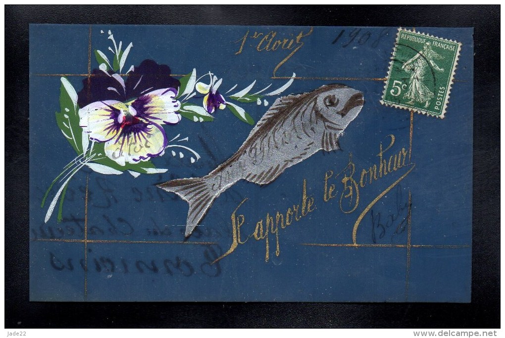 CPA FANTAISIE CELLULOID - AJOUTIS - DECOUPIS - CHROMO - DOREE OR - 1er AVRIL - Peinte à La Main - Poisson - Bonheur -#46 - 1er Avril - Poisson D'avril