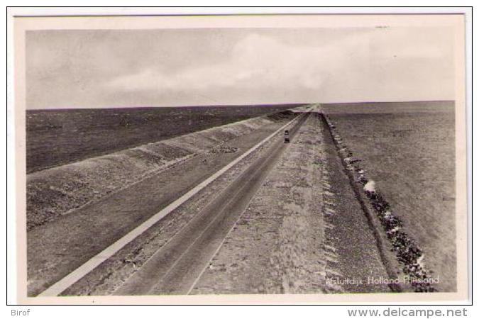 AFSLUITDIJK HOLLAND -FRIESLAND  (PAESI BASSI OLANDA) - Den Oever (& Afsluitdijk)