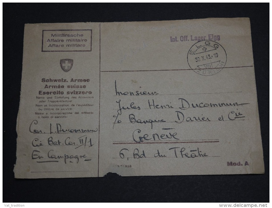 SUISSE - Env. ( Devant) En Franchise De L'armée Suisse En 1943 , Oblitération " Elgg Zurich" Pour Genève - A Voir - L528 - Poststempel