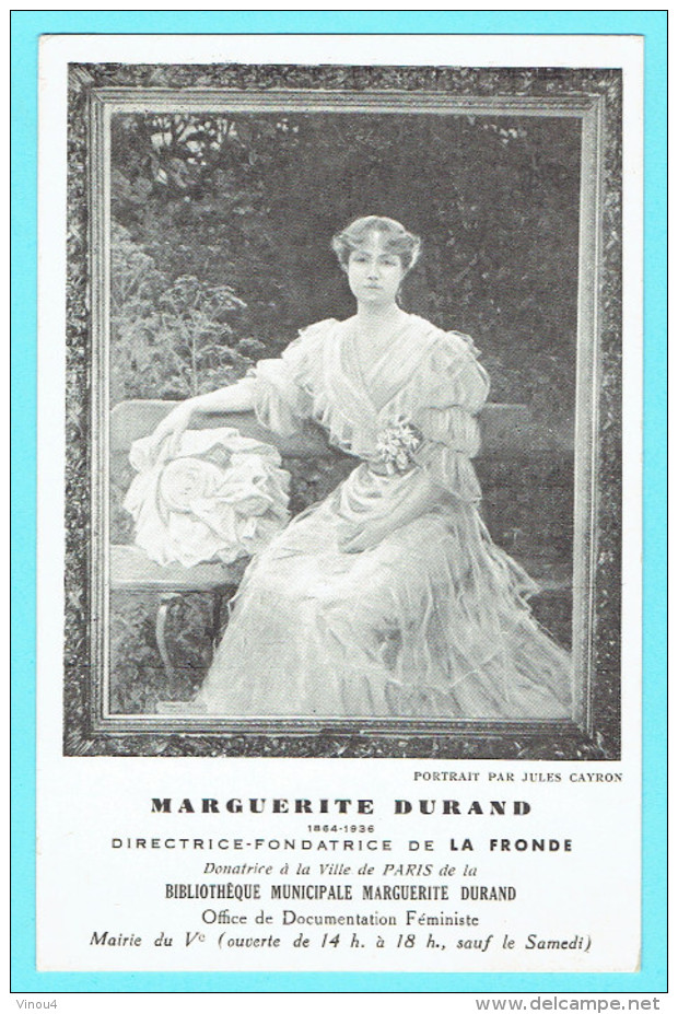 CPA Publicitaire Journal La Fronde - Marguerite DURAND Directrice Fondatrice -née à Paris VIII ; 8ème 2 Scans - Ecrivains