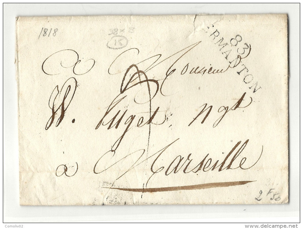 Yonne - Vermanton Pour Marseille. MP 83/VERMANTON Sur LSC De 1818. Cote De La MP: Indice 15=140euros - 1801-1848: Précurseurs XIX