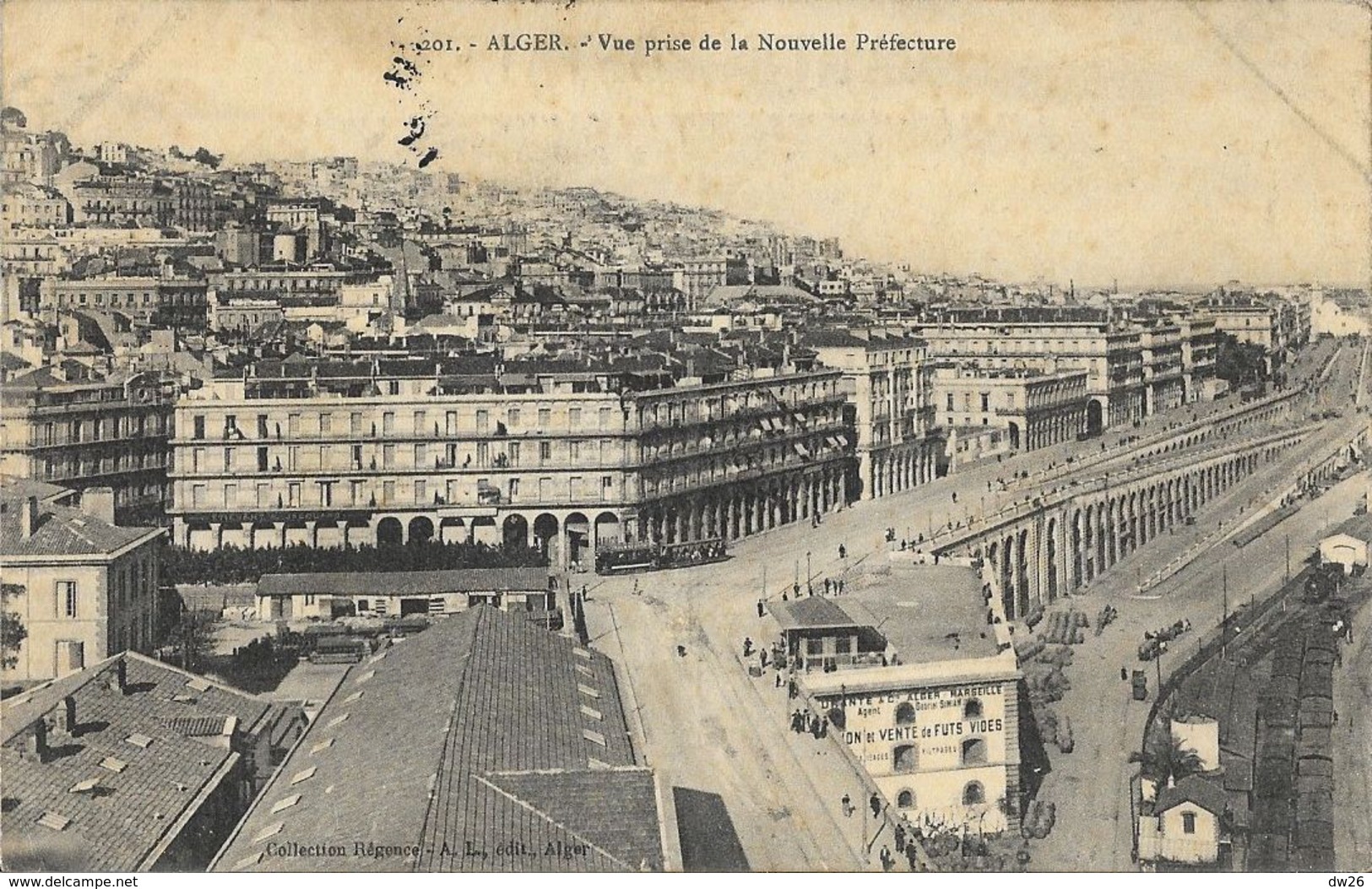 Alger - Vue Prise De La Nouvelle Préfecture - Collection Régence - Algerien