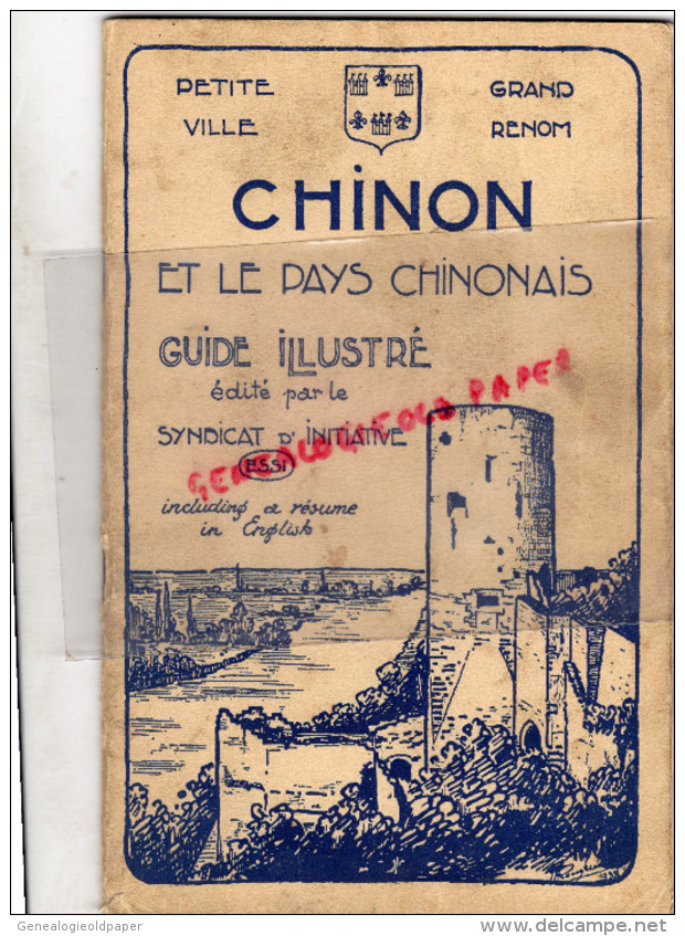 37 - CHINON - GUIDE ILLUSTRE SYNDICAT INITIATIVE- 1938- STATUE JEANNE D' ARC PAR SICARD EGLISE ST ETIENNE - Tourism Brochures