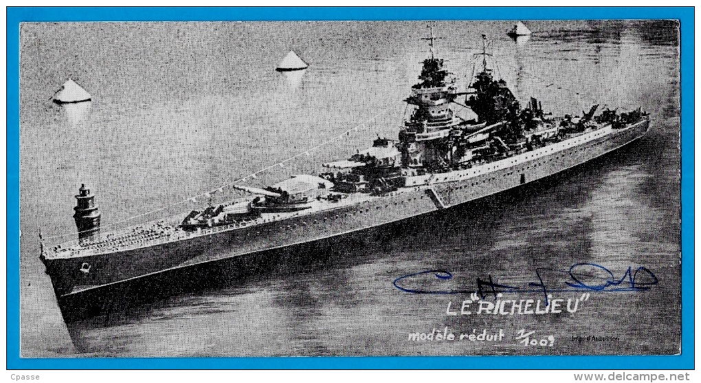 Carte Grand Format Maquette Bateau De Guerre Le Richelieu Signature Autographe Constructeur M. Chevrolet 25 Taillecourt - Warships