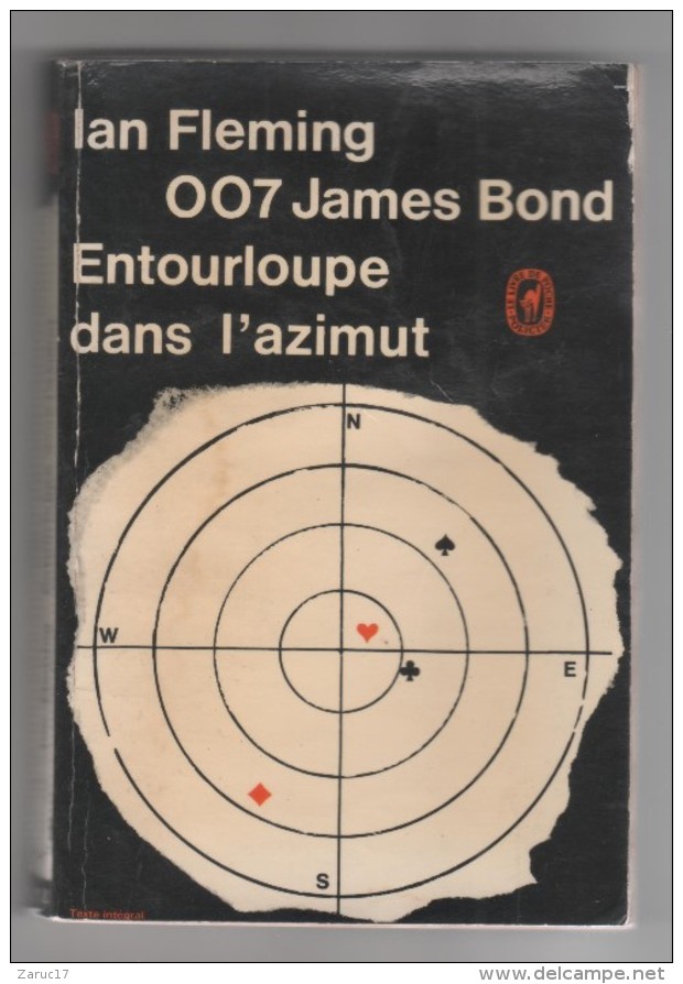 LIVRE IAN FLEMING 007 JAMES BOND ENTOURLOUPE DANS L AZIMUT  MOONRAKER LIVRE DE POCHE GALLIMARD 1955 MAUVAIS ETAT - Le Livre De Poche